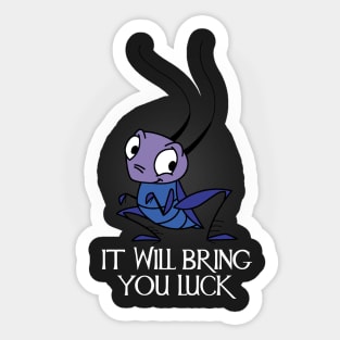 It will bring you luck Sticker